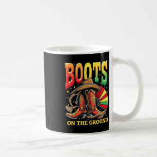 Boots On The Ground Juneteenth Cowgirl Country Wes Coffee Mug