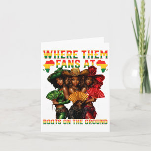 Boots On The Ground Juneteenth Cowgirl Where Them  Card