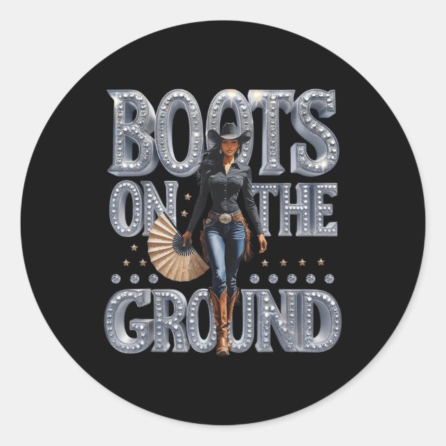 Boots On The Ground Linedance Western Cowgirl Boot Classic Round Sticker (Front)