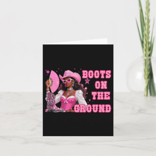 Boots On The Ground Pink Cowgirl Breast Cancer Wes Card