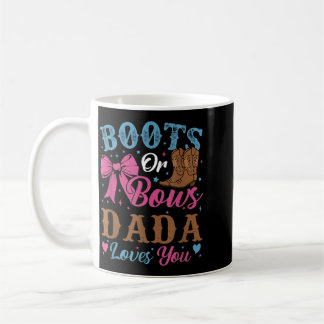 Boots Or Bows Gender Reveal Decorations Dada Loves Coffee Mug
