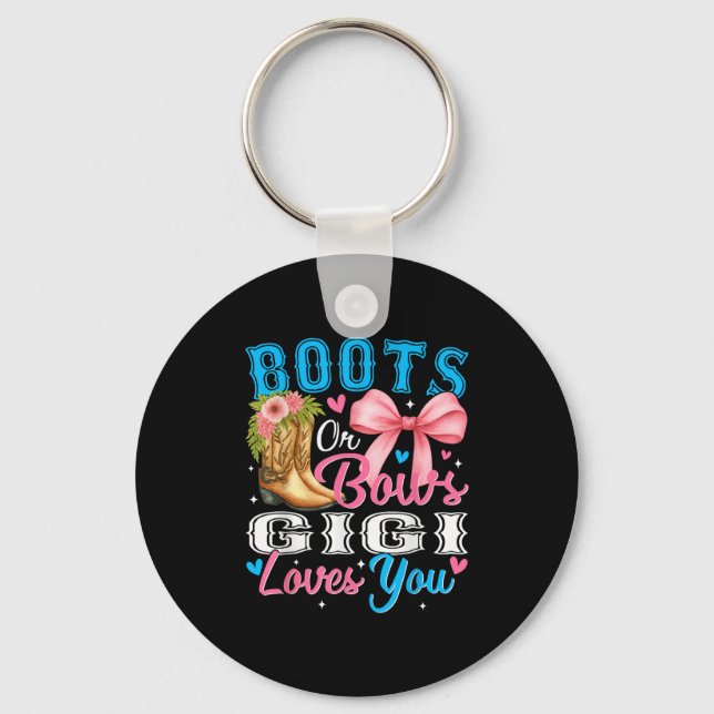 Boots Or Bows Gigi Loves You Gender Reveal Family  Keychain (Front)