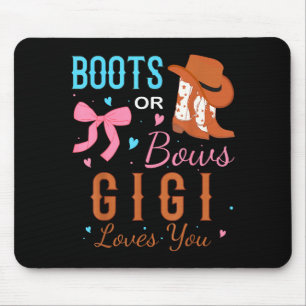 Boots Or Bows Gigi Loves You Gender Reveal Party Mouse Pad