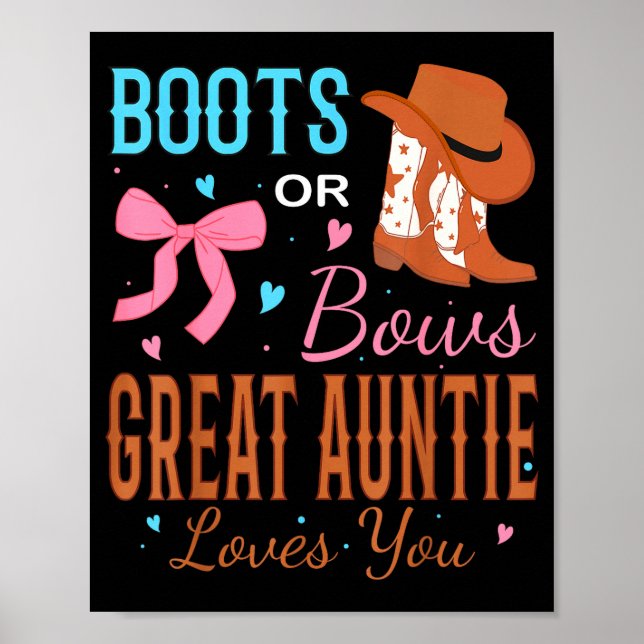 Boots Or Bows Great Auntie Loves You Gender Reveal Poster (Front)