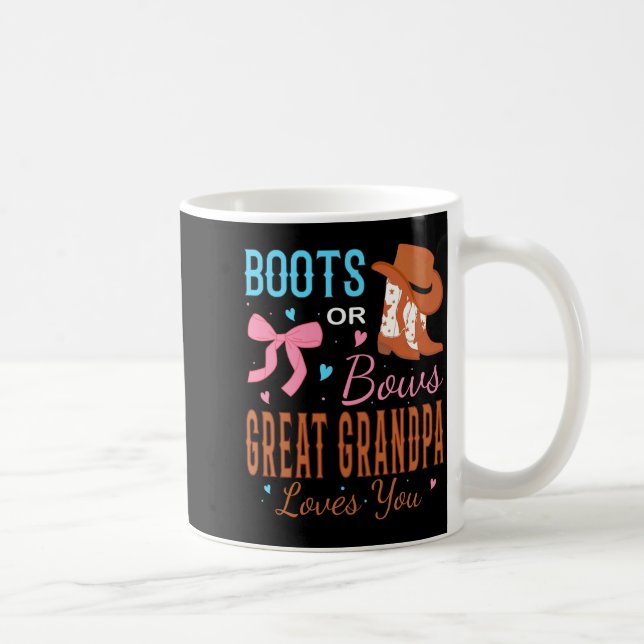 Boots Or Bows Great Grandpa Loves You Gender Revea Coffee Mug (Right)