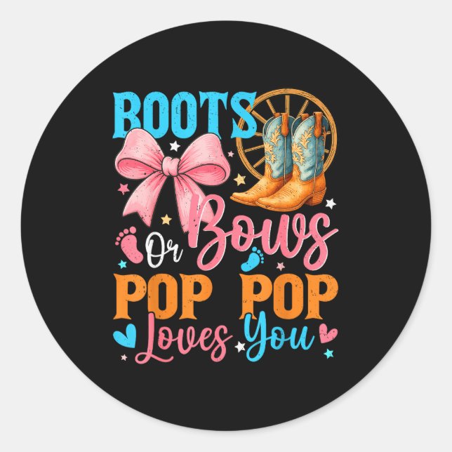 Boots Or Bows P P Loves You Gender Reveal Family  Classic Round Sticker (Front)