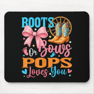 Boots Or Bows Ps Loves You Gender Reveal Family Mouse Pad