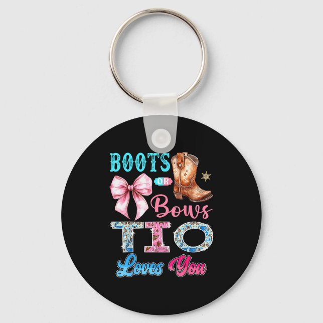 Boots Or Bows Tio Loves You Gender Reveal Western  Keychain (Front)