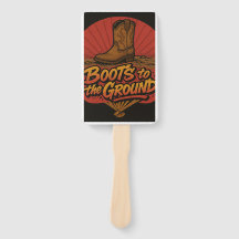 Boots to the ground- Western Vibe Hand Fans
