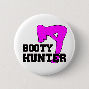 Booty Hunter 2 Inch Round Button