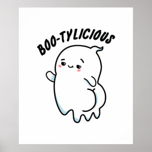 Bootylicious Cute Halloween Dancing Ghost Pun Poster