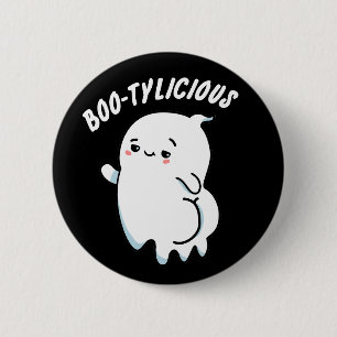 Bootylicious Funny Ghost Pun 2 Inch Round Button