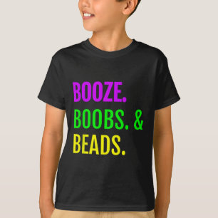 Booze Breast Beads Mardi Gras Design New Orleans T T-Shirt