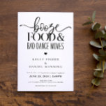Booze Food and Bad Dance Moves Wedding Invitation<br><div class="desc">This funny wedding invitation is simple and will make your guests laugh!</div>