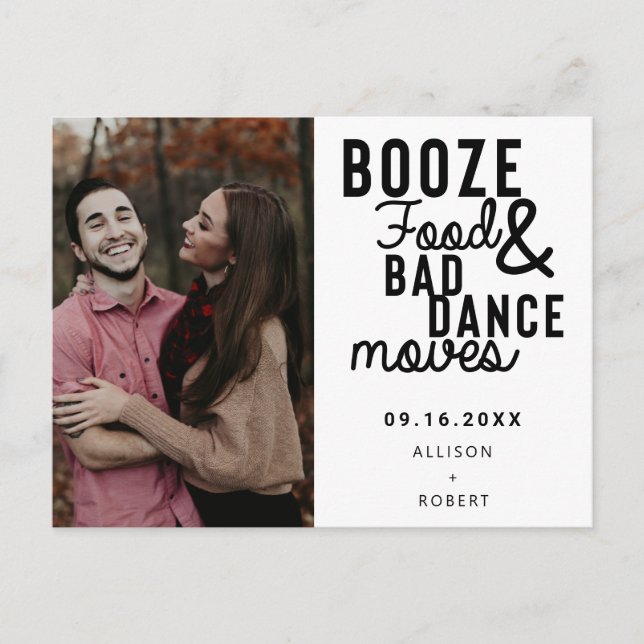 Booze Food & Bad Dance Moves Funny Date Photo Announcement Postcard (Front)