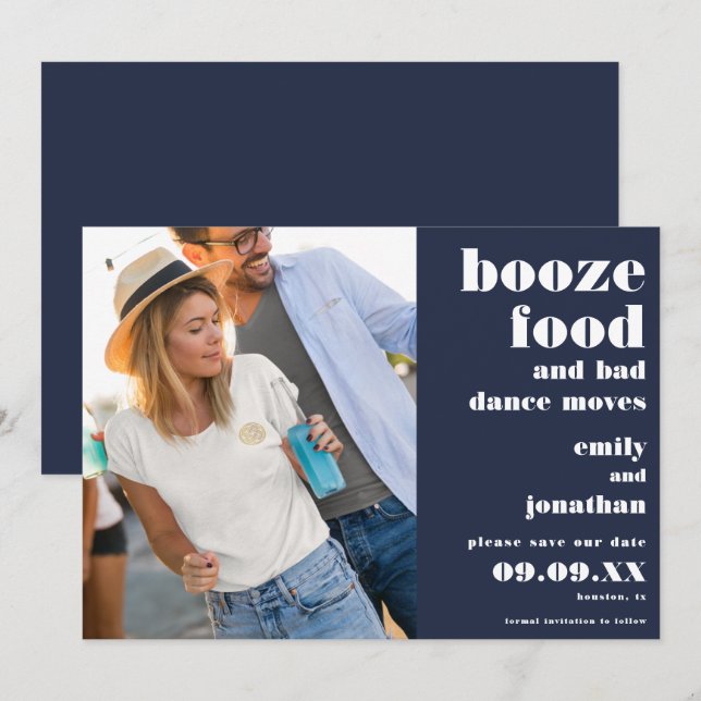 Booze Food Bad Dance Moves Photo white navy blue Save The Date (Front/Back)