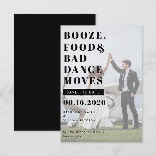 Booze Food & Bad Dance Moves Save The Date Card (Front/Back)