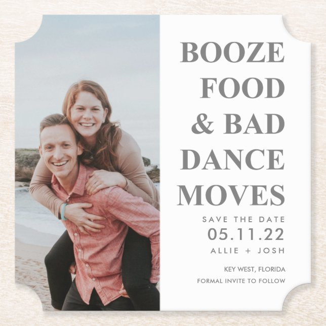 Booze Food Bad Dance Moves Save the Date | Grey Paper Coaster (Front)