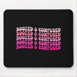 Boozed And Confused Bachelorette Party Bride Squad Mouse Pad
