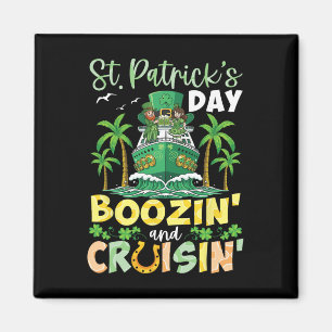 Boozin And Cruisin St Patricks Day Cruise Ship Cou Magnet