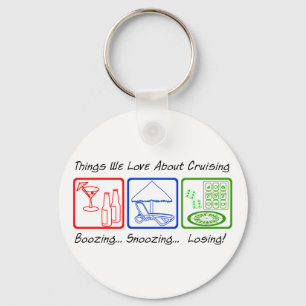 Boozing, Snoozing... Keychain