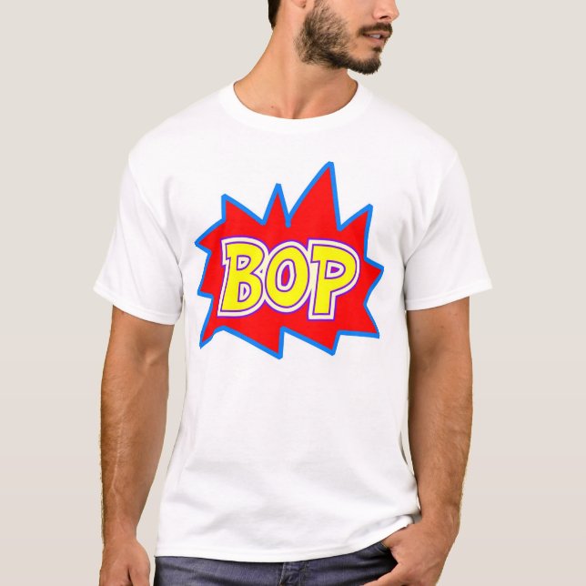 Bop T-Shirt (Front)