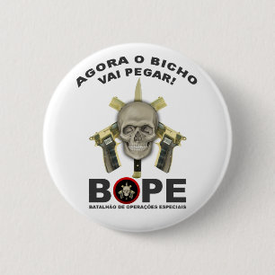 BOPE - Brazilian Police 2 Inch Round Button