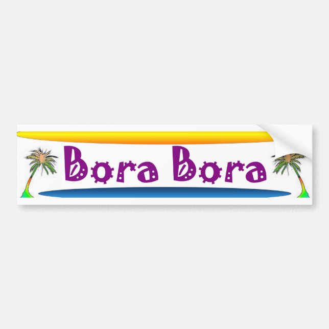 Bora Bora Bumper Sticker (Front)