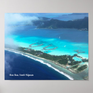 Bora Bora, French Polynesia From The Air Poster