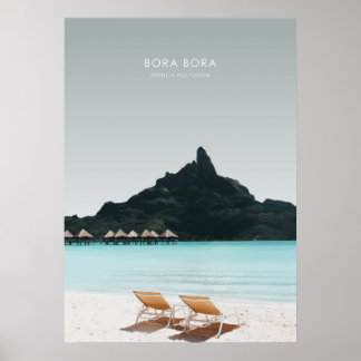 Bora Bora, French Polynesia Travel Artwork Poster