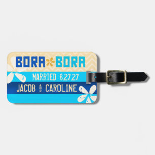BORA BORA Luggage Tag