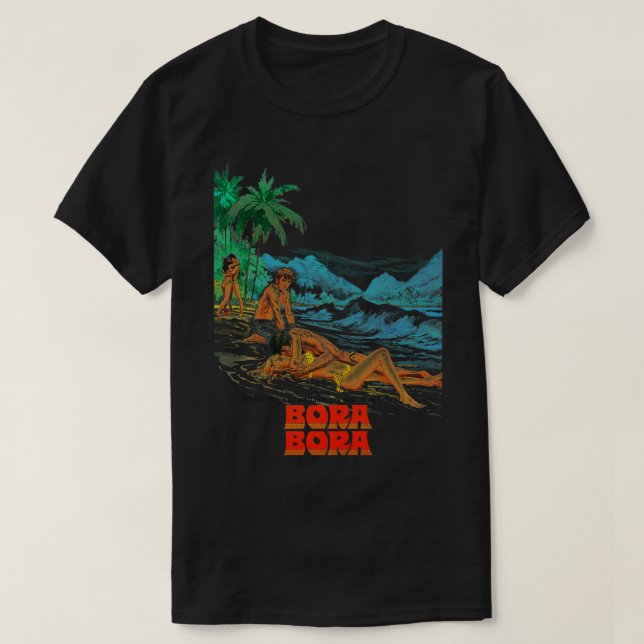 BORA BORA Retro Cult Classic Fan Art T-Shirt (Design Front)