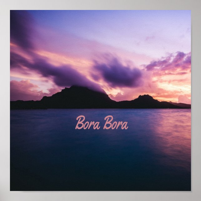 Bora Bora Suset Island Beach Poster (Front)
