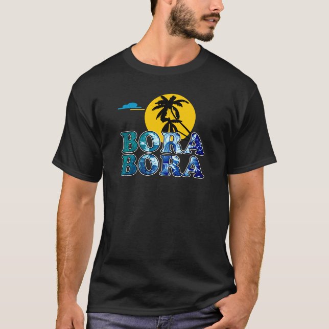 Bora Bora T-Shirt (Front)