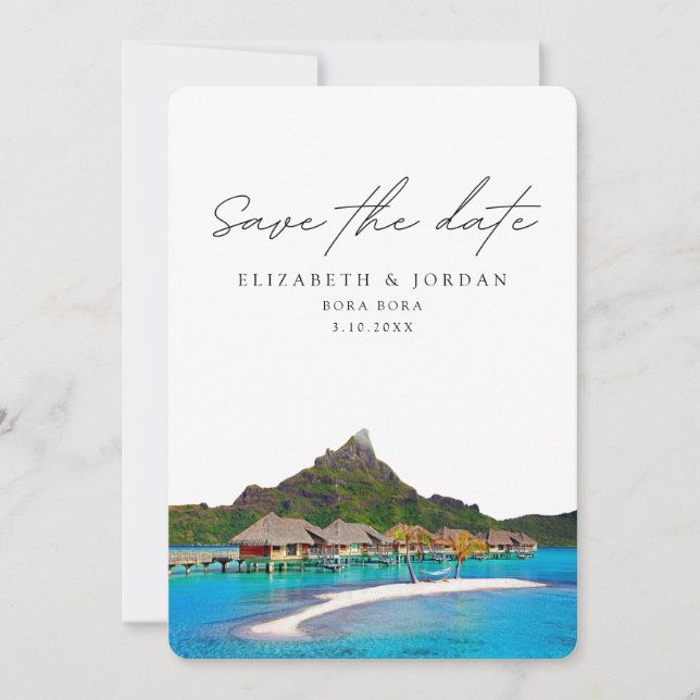 Bora Bora Wedding Save the Date Invitation (Front)