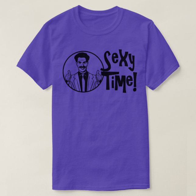 Borat Sexy Time T-Shirt (Design Front)