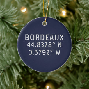 Bordeaux Latitude Longitude Customizable Ceramic Ornament