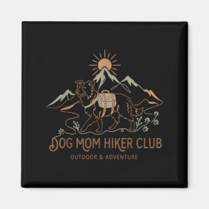 Border Collie Dog Mom Hiker Club Mothers Day Magnet