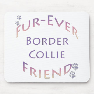 Border Collie Furever Mouse Pad