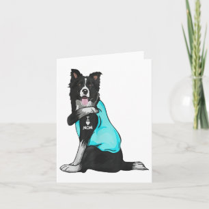Border Collie I Love Mom Tattoo Apparel Dog Mom _1 Card
