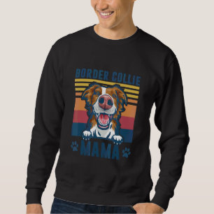 Border Collie Mama Mother Retro Dog Mom Sweatshirt