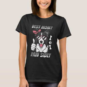 Border Collie Mother - Dog Breed Pet Best Mom Paws T-Shirt