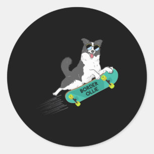 Border Ollie Funny Pun Jokes Dog Skateboarding Kid Classic Round Sticker