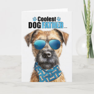 Border Terrier Dog Coolest Dad Ever Father's Day Holiday Card