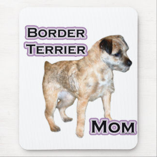 Border Terrier Mom 4 Mouse Pad