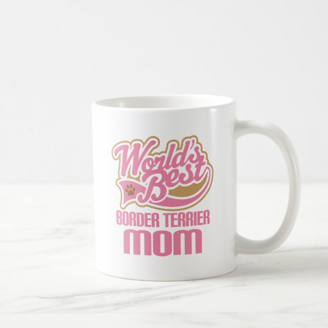 Border Terrier Mom Dog Breed Gift Coffee Mug (Right)