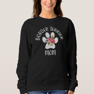 Border Terrier Mom Sweatshirt