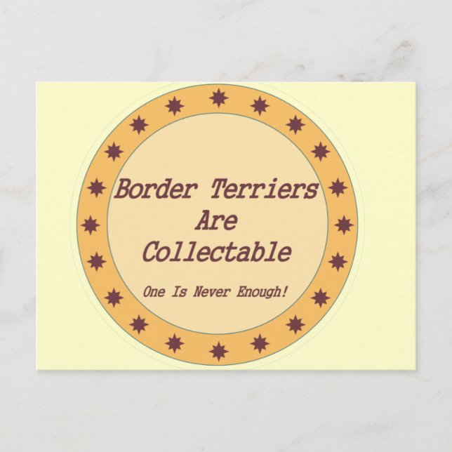 Border Terriers Are Collectable Postcard (Front)