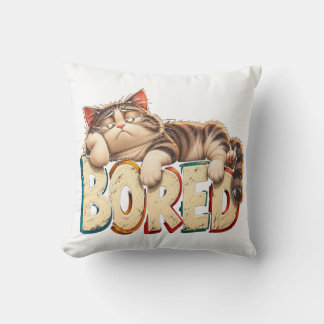 Bored Cat Funny Lazy Mood Humour Throw Pillow