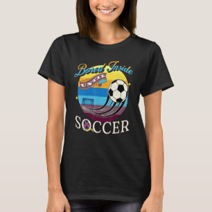 Bored Inside Until Soccer Vintage Soccer Sunset Vi T-Shirt